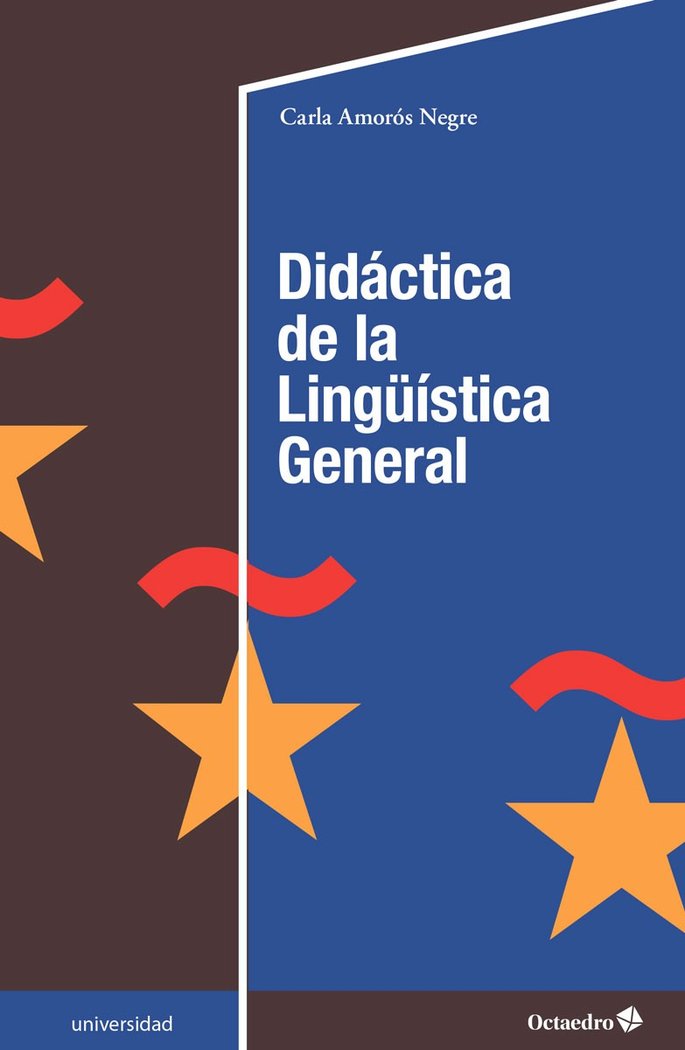 DIDACTICA DE LA LINGUISTICA GENERAL, de AMOROS NEGRE, CARLA | portada del libro