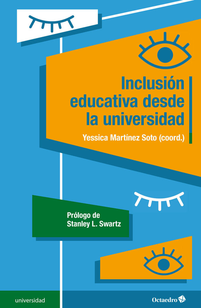 INCLUSION EDUCATIVA DESDE LA UNIVERSIDAD, de MARTINEZ SOTO, YESSICA | portada del libro