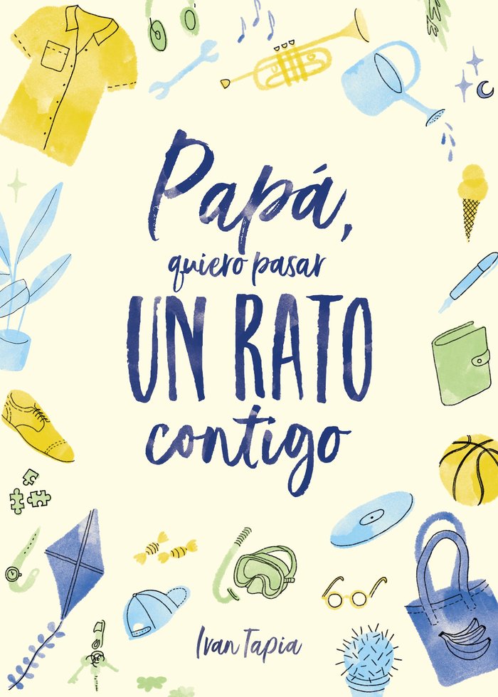 LO HACEMOS JUNTOS. PADRE, de IVAN TAPIA | portada del libro