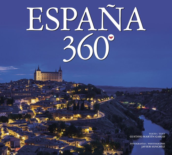 ESPAÑA 360º, de GUSTAVO MARTIN GARZO | portada del libro
