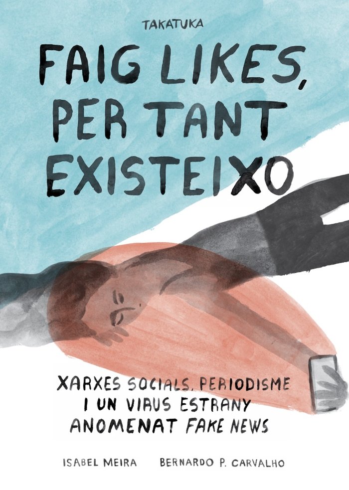 FAIG LIKES, PER TANT EXISTEIXO., de ISABEL MEIRA | portada del libro