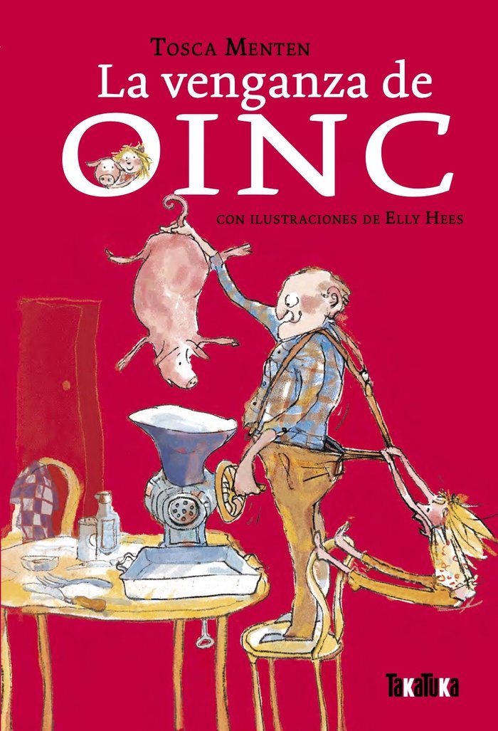 La venganza de Oinc, de MENTEN, TOSCA | portada del libro