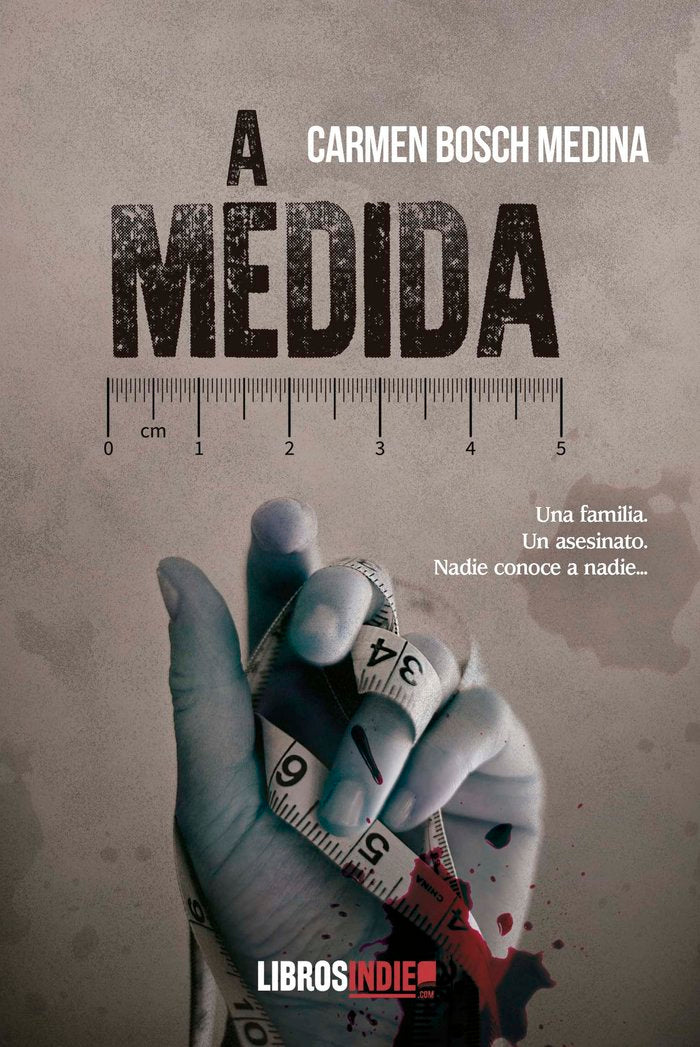 A MEDIDA, de BOCH MEDINA, CARMEN | portada del libro