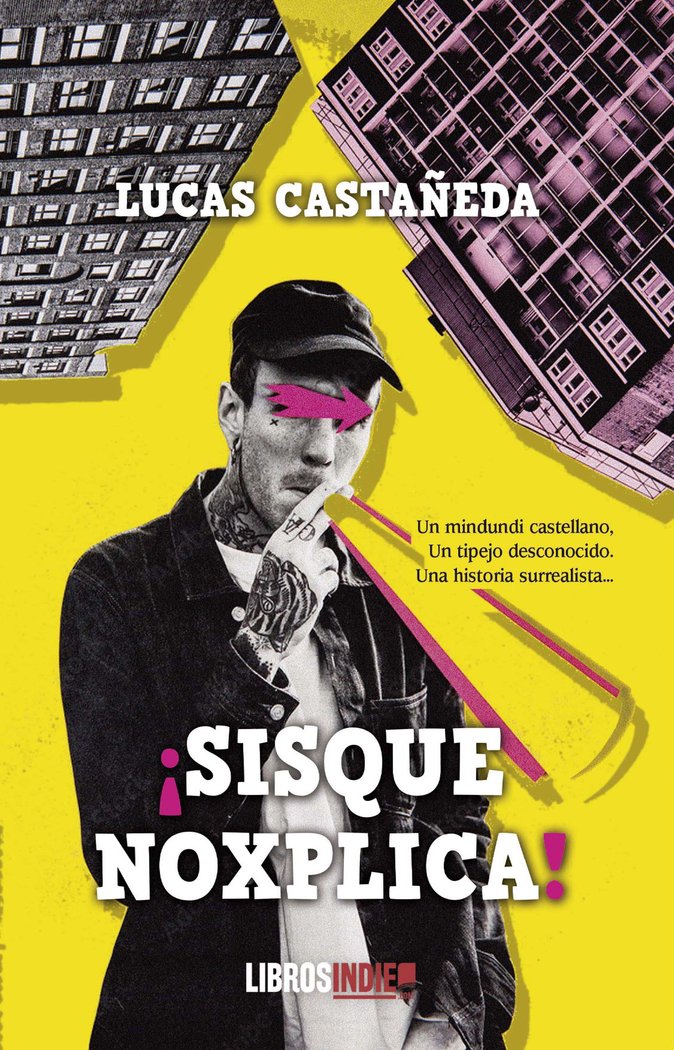 SISQUE NOXPLICA, de CASTAÑEDA, LUCAS | portada del libro