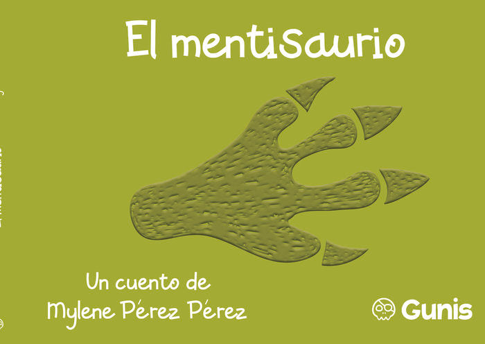 El mentisaurio, de Pérez Pérez | portada del libro