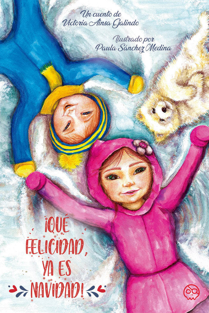 ¡Qué felicidad, ya es navidad!, de , Ainsa Galindo, Victoria | portada del libro