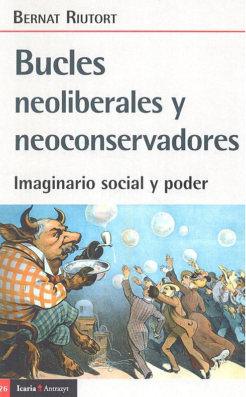 Bucles neoliberales y neoconservadores | portada del libro