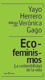 Eco-feminismos, de YAYO HERRERO | portada del libro