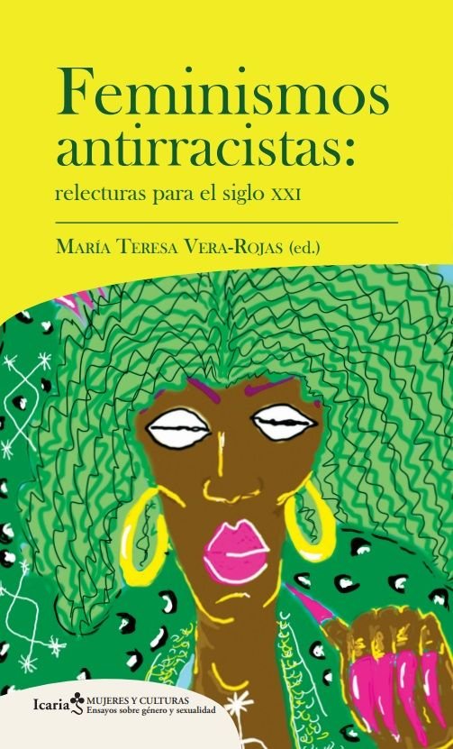 FEMINISMOS ANTIRRACISTAS, de VERA-ROJAS, MARIA TERESA | portada del libro