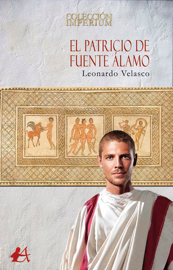 El patricio de Fuente Álamo, de Velasco, Leonardo | portada del libro