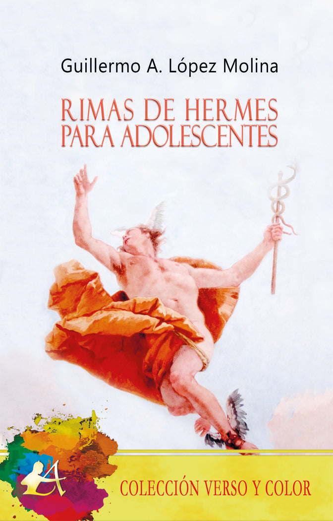 Rima de Hermes para adolescentes, de López Molina, Guillermo Antonio | portada del libro