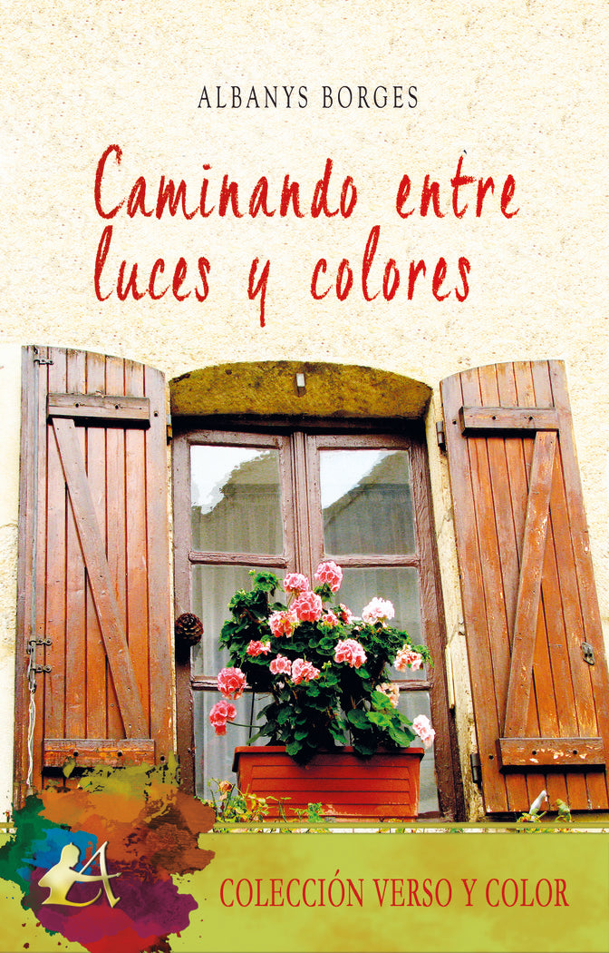 Caminando entre luces y colores, de Borges, Albany | portada del libro