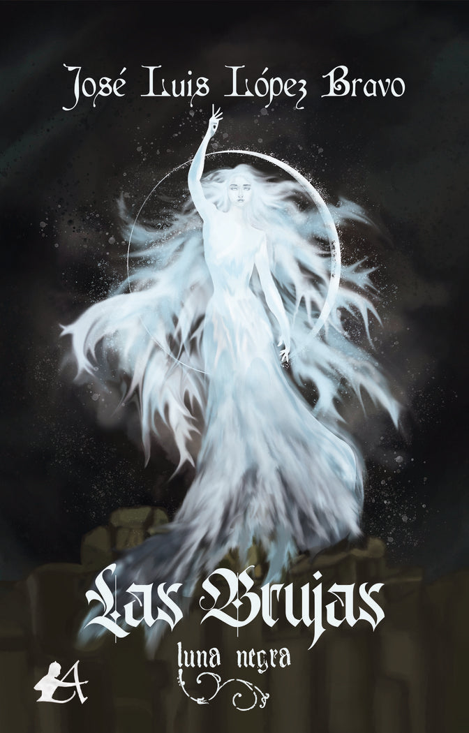 Las brujas. Luna negra, de López Bravo, José Luis | portada del libro