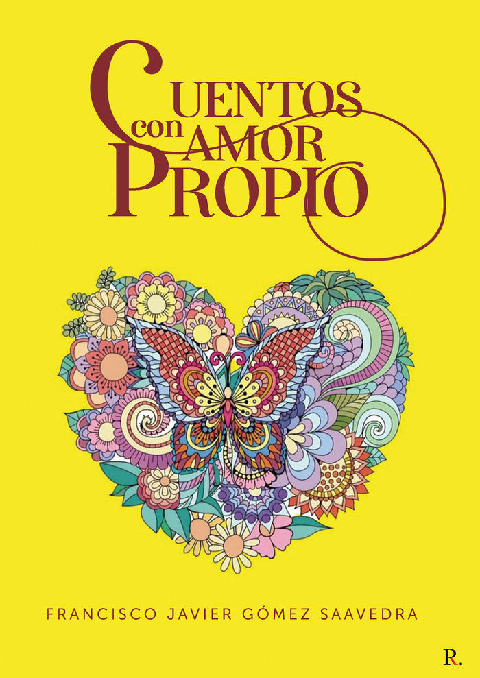 Cuentos con Amor Propio, de Gómez Saavedra, Francisco Javier | portada del libro
