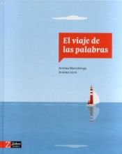 VIAJE DE LAS PALABRAS, EL, de MARCOLONGO | portada del libro
