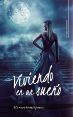 (I.B.D.) VIVIENDO EN UN SUEÑO, de @LANOVATADELAPOESIA | portada del libro