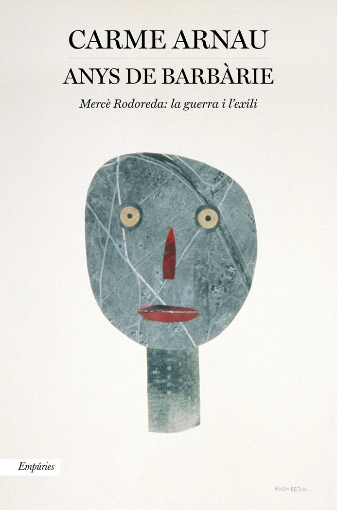 ANYS DE BARBARIE, de ARNAU FAIDELLA, CARME | portada del libro