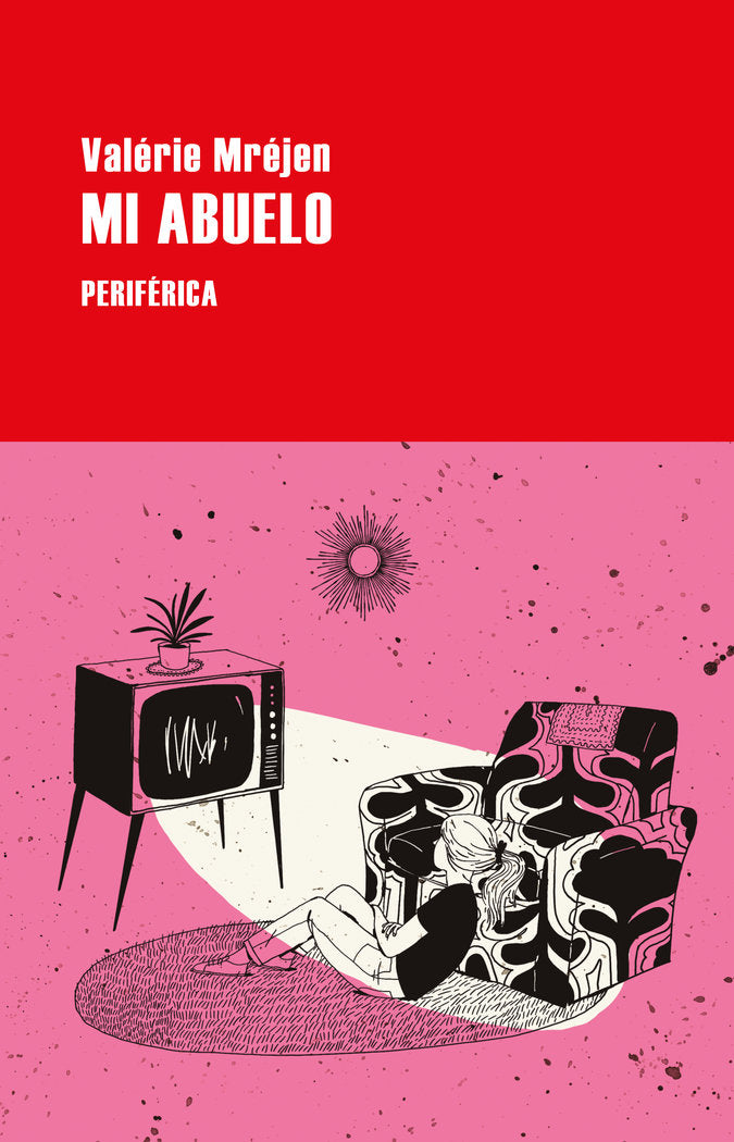 MI ABUELO, de MREJEN, VALERIE | portada del libro