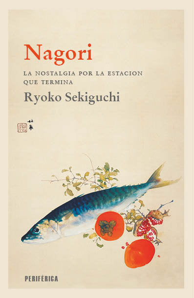 NAGORI, de SEKIGUCHI, RYOKO | portada del libro