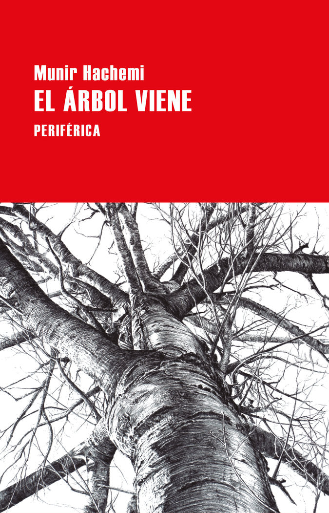 EL ARBOL VIENE, de HACHEMI, MUNIR | portada del libro