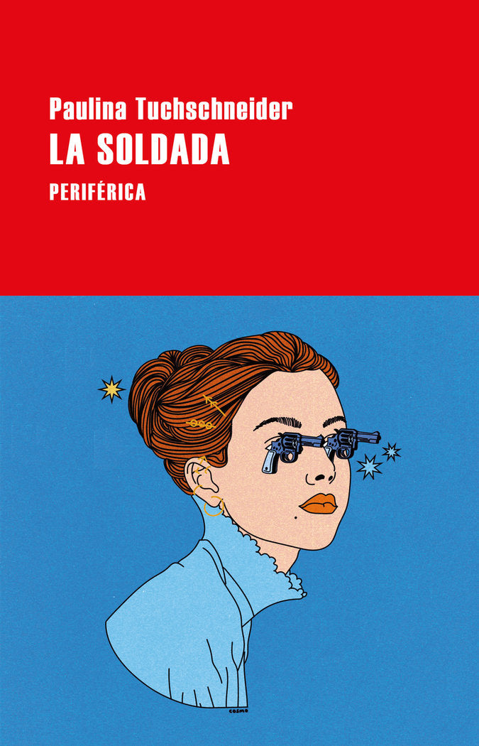 LA SOLDADA, de TUCHSCHNEIDER,PAULINA | portada del libro