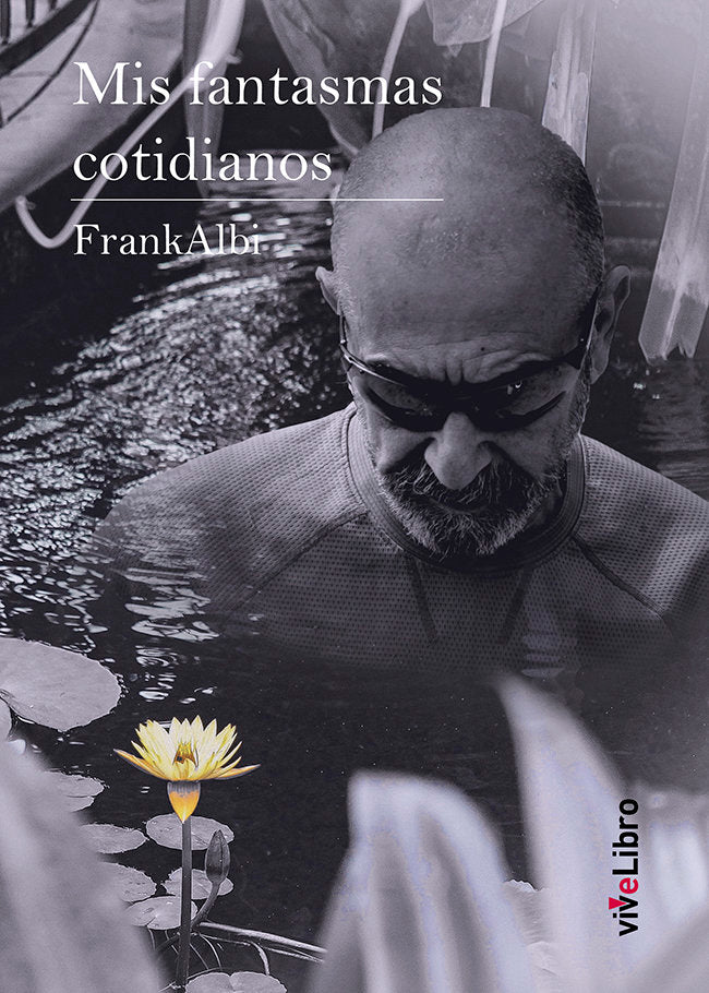 Mis fantasmas cotidianos, de ALBI, FRANK | portada del libro