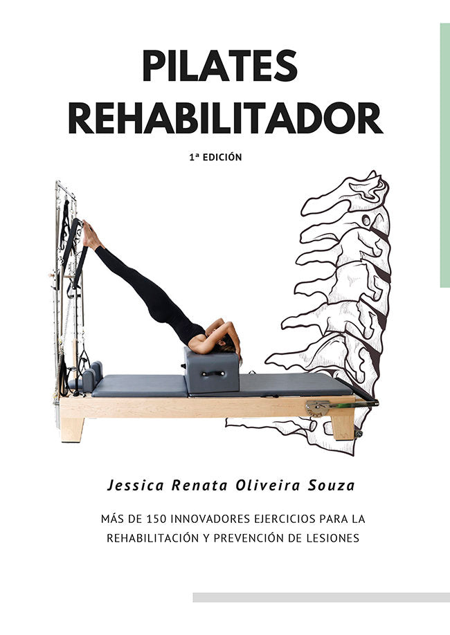 Pilates Rehabilitador, de OLIVEIRA SOUZA, JESSICA RENATA | portada del libro