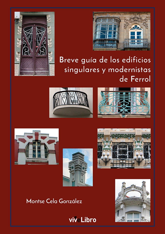 BREVE GUIA DE LOS EDIFICIOS SINGULARES Y MODERNISTAS DE FERR, de CELA GONZALEZ, MONTSE | portada del libro