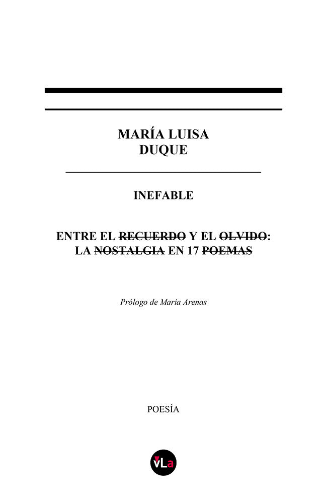 Inefable. Entre el recuerdo y el olvido: la nostalgia en 17 poemas, de DUQUE GARCIA, MARIA LUISA | portada del libro