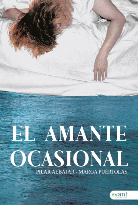 EL AMANTE OCASIONAL, de Albajar, Pilar | portada del libro