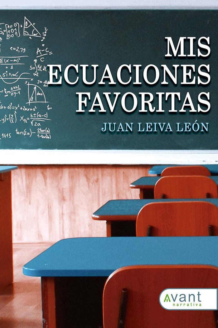 MIS ECUACIONES FAVORITAS, de Leiva León, Juan | portada del libro