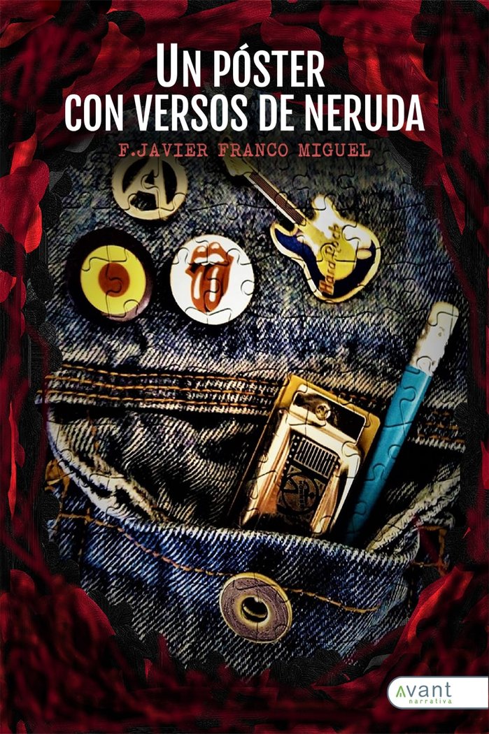 UN PÓSTER CON VERSOS DE NERUDA, de Franco Miguel, f Javier | portada del libro