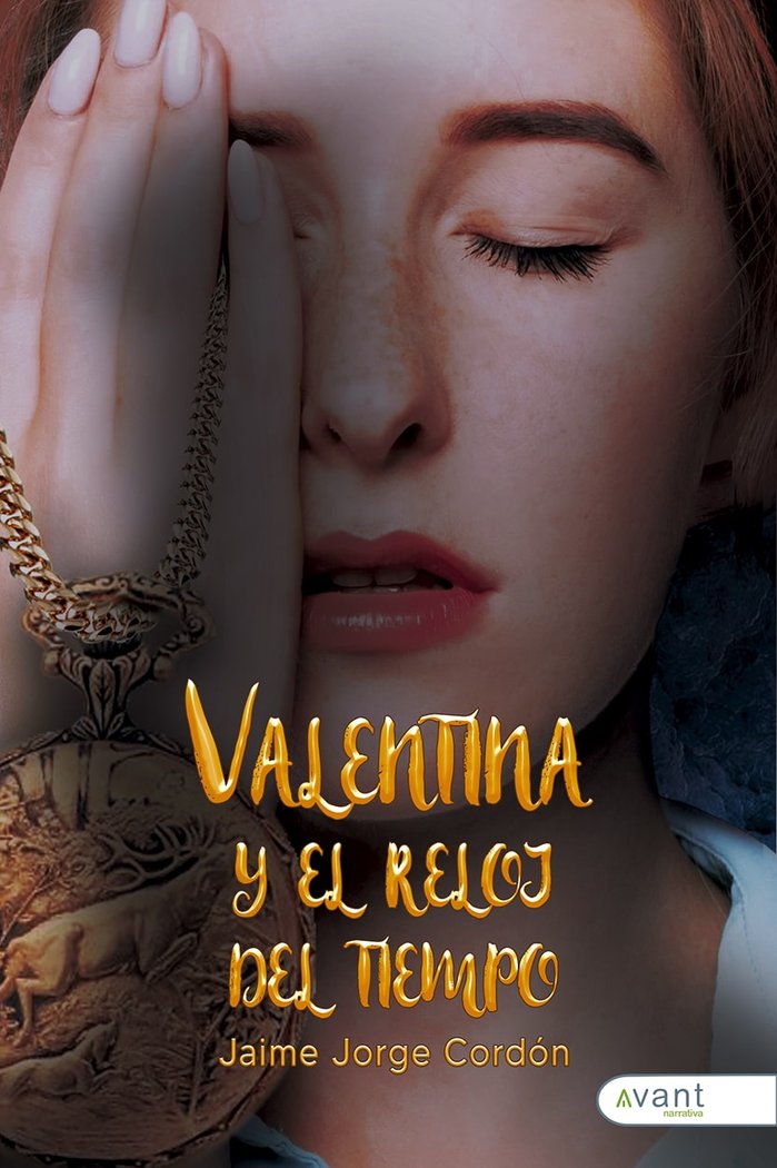 VALENTINA Y EL RELOJ DEL TIEMPO, de Jorge Cordón, Jaime | portada del libro