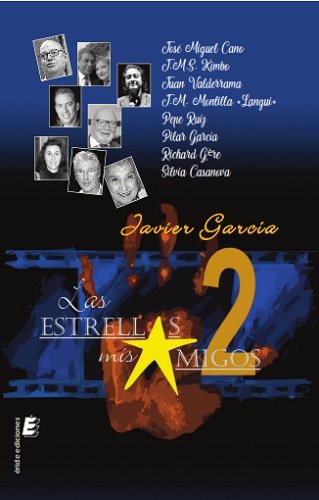 Las estrellas mis amigos 2, de GARCIA, JAVIER | portada del libro