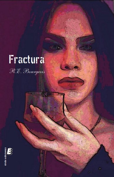 FRACTURA, de R. E. BOURGEOIS | portada del libro