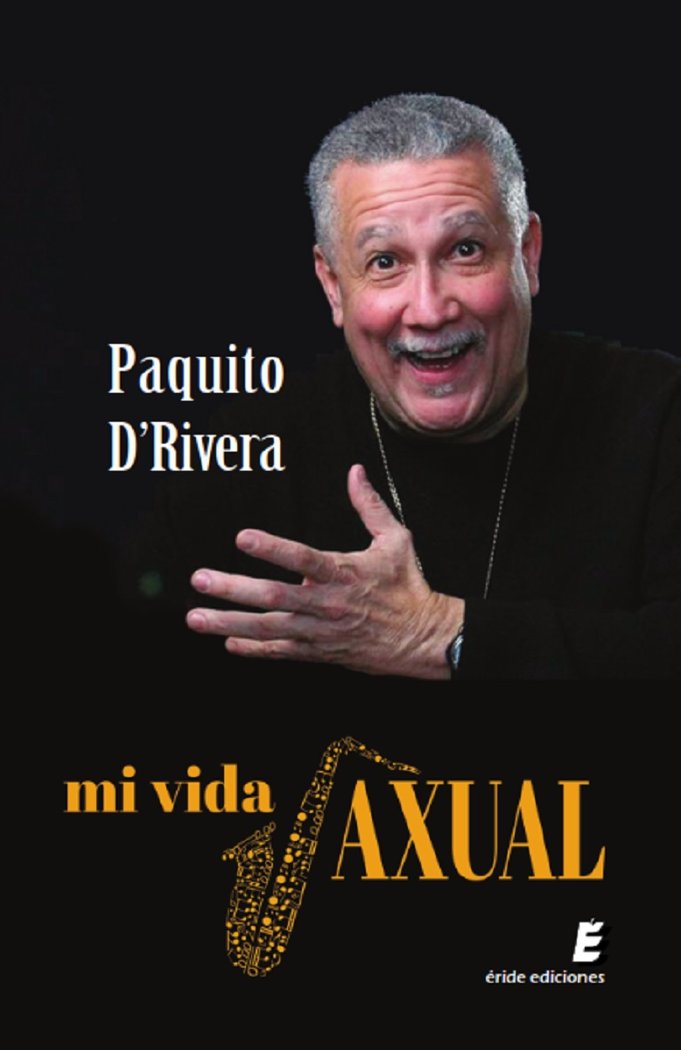 Mi vida saxual, de DÏRIVERA, PAQUITO | portada del libro