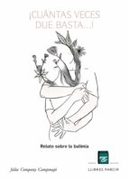 ¡Cuántas veces dije basta...!, de JULIA COMPANY CAMPMAJO | portada del libro