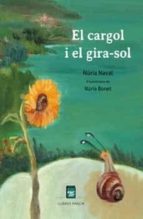El cargol i el gira-sol, de NURIA NAVAL | portada del libro