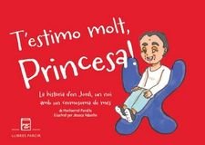 T'estimo molt, princesa!, de PERALTA JORDANA | portada del libro