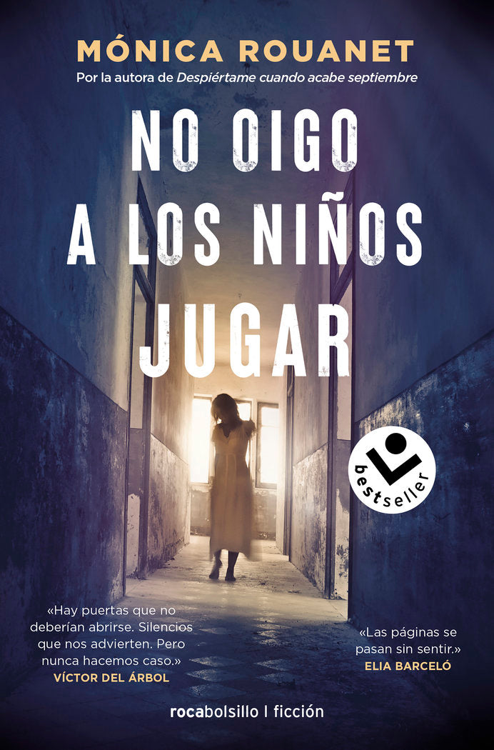 NO OIGO A LOS NIÑOS JUGAR, de ROUANET, MONICA | portada del libro