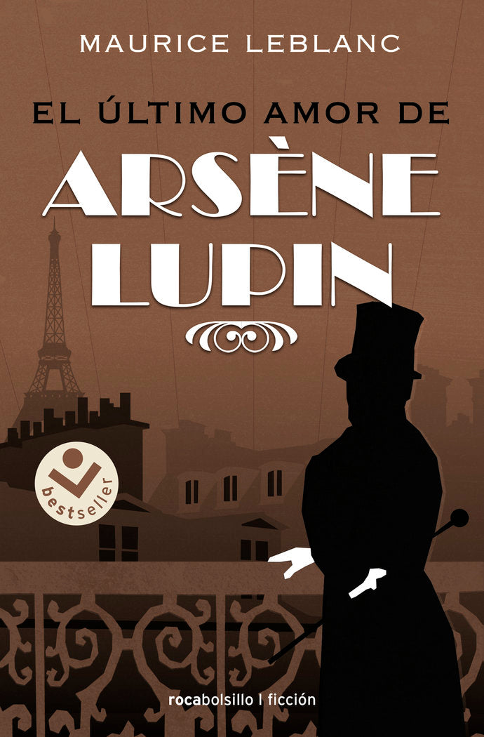 EL ULTIMO AMOR DE ARSENE LUPIN, de LEBLANC, MAURICE | portada del libro