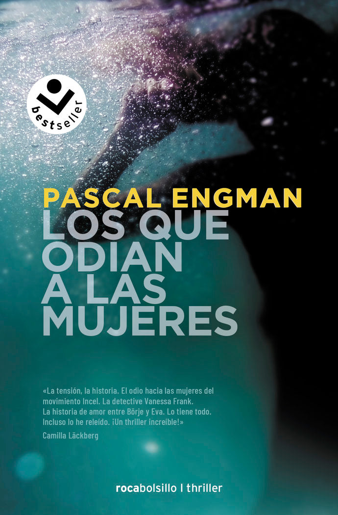 LOS QUE ODIAN A LAS MUJERES, de EGMAN, PASCAL | portada del libro