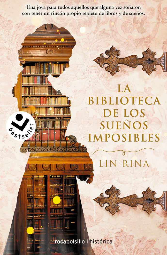 LA BIBLIOTECA DE LOS SUEÑOS IMPOSIBLES, de LIN, RINA | portada del libro