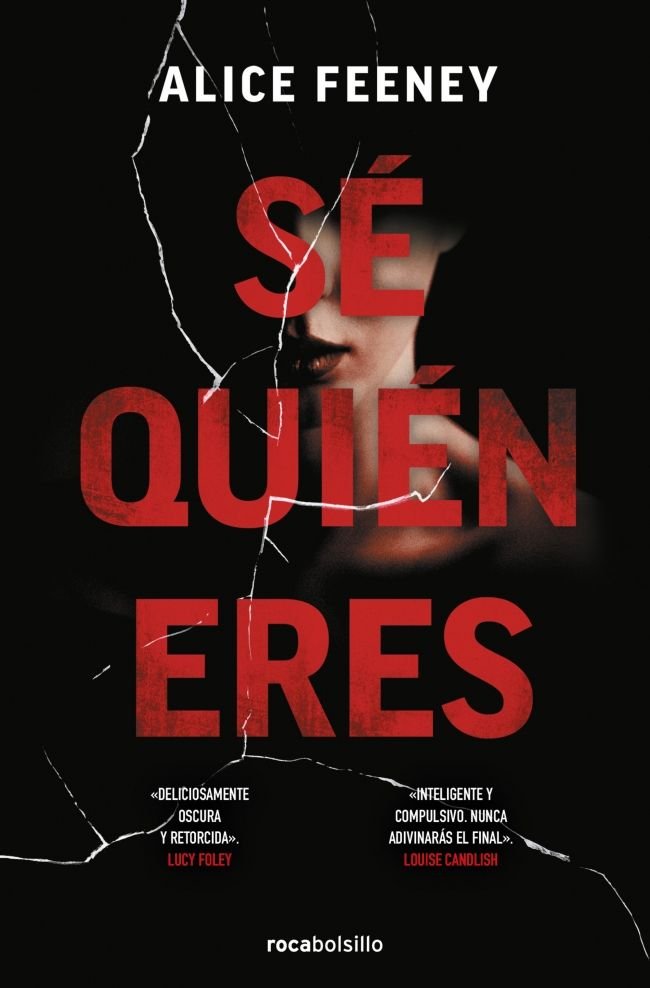 SE QUIEN ERES, de ALICE FEENEY | portada del libro