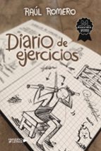 Diario de ejercicios, de RAUL ROMERO | portada del libro