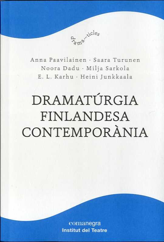 DRAMATURGIA FINLANDESA CONTEMPORANIA, de AA.VV. | portada del libro