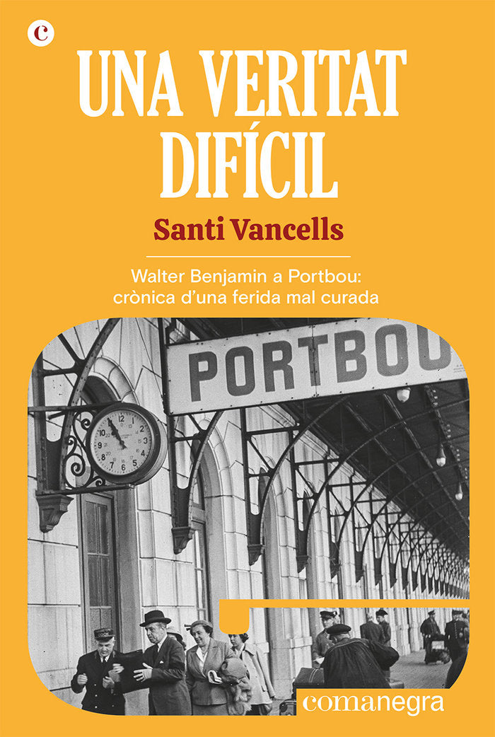 UNA VERITAT DIFICIL, de VANCELLS, SANTI | portada del libro