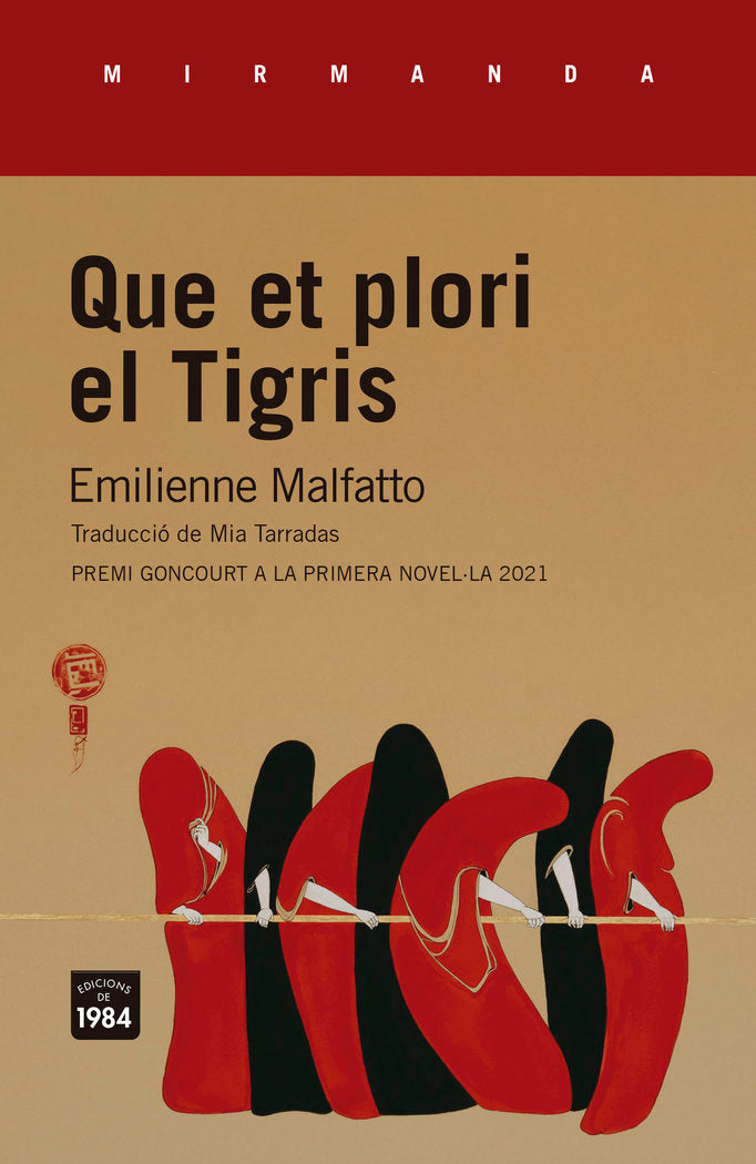 Que et plori el Tigris, de MALFATTO, EMILIENNE | portada del libro