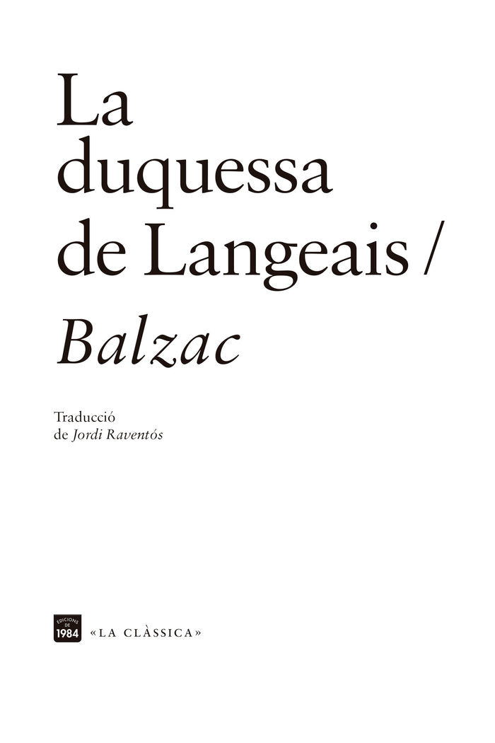 LA DUQUESSA DE LANGEAIS, de BALZAC, HONORE DE | portada del libro