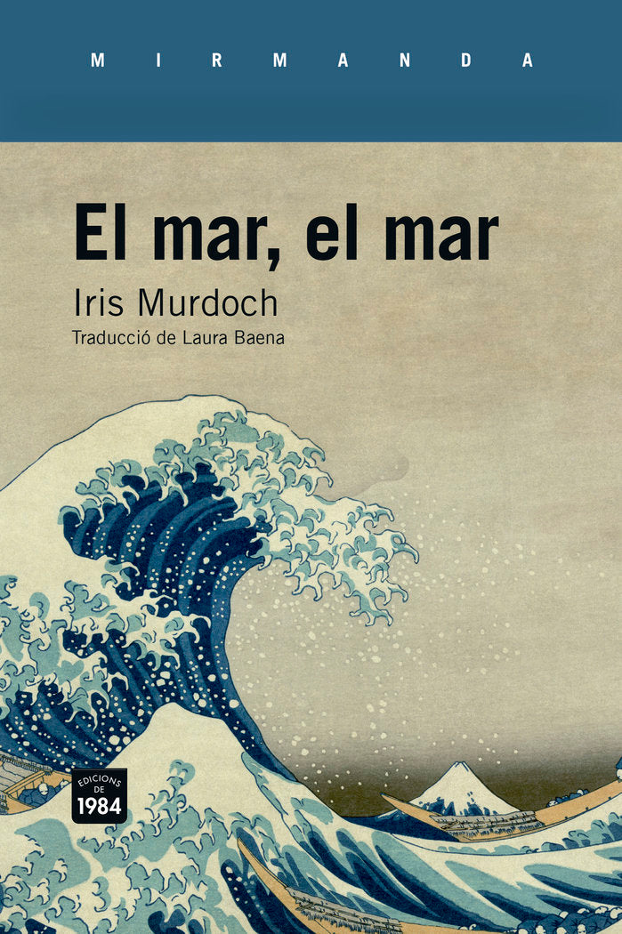 El mar, el mar, de MURDOCH, IRIS | portada del libro